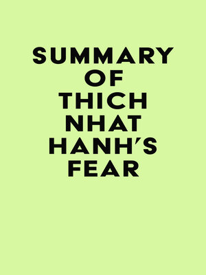 cover image of Summary of Thich Nhat Hanh's Fear